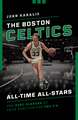 BOSTON CELTICS ALL TIME ALL STPB