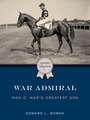 WAR ADMIRAL MAN O WARS GREATEST SONP