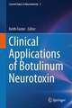 Clinical Applications of Botulinum Neurotoxin