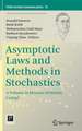 Asymptotic Laws and Methods in Stochastics: A Volume in Honour of Miklós Csörgő