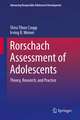 Rorschach Assessment of Adolescents: Theory, Research, and Practice