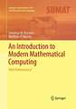 An Introduction to Modern Mathematical Computing: With Mathematica®