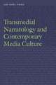 Transmedial Narratology and Contemporary Media Culture