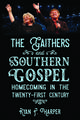 The Gaithers and Southern Gospel