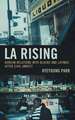 LA Rising: Korean Relations with Blacks and Latinos after Civil Unrest