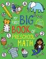 My First Big Book of Preschool Math