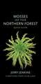 Mosses of the Northern Forest – Quick Guide