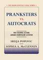 Pranksters vs. Autocrats – Why Dilemma Actions Advance Nonviolent Activism