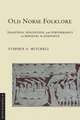 Old Norse Folklore – Tradition, Innovation, and Performance in Medieval Scandinavia