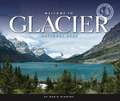 Welcome to Glacier National Park