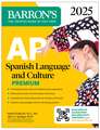 AP Spanish Language and Culture Premium, 2025: Prep Book with 5 Practice Tests + Comprehensive Review + Online Practice