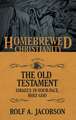 The Homebrewed Christianity Guide to the Old Testament