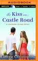 The Kiss on Castle Road