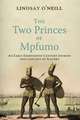 The Two Princes of Mpfumo