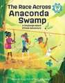 The Race Across Anaconda Swamp