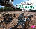 Amazing U.S. Army Facts