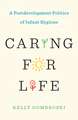 Caring for Life: A Postdevelopment Politics of Infant Hygiene