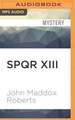 Spqr XIII