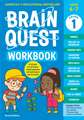 Brain Quest Workbook: 1st Grade Revised Edition