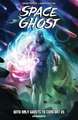 Space Ghost Vol. 1: With Only Ghosts to Comfort Us