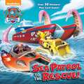 Sea Patrol to the Rescue! (Paw Patrol)