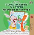 I Love to Brush My Teeth (English Hindi children's book)