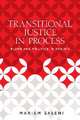 Transitional justice in process