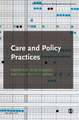 The Sociological Review Monographs 65/2: Care and Policy Practices