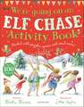 We're Going on an Elf Chase Activity Book