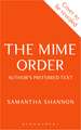 The Mime Order: Author’s Preferred Text