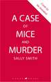 A Case of Mice and Murder