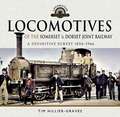 Hillier-Graves, T: Locomotives of the Somerset & Dorset Join