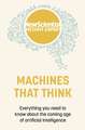 Machines that Think