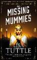 The Missing Mummies