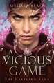 A Vicious Game: The Halfling Saga Book 3