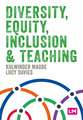 Diversity, Equity, Inclusion and Teaching