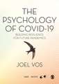 The Psychology of Covid-19: Building Resilience for Future Pandemics