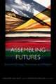 Assembling Futures – Economy, Ecology, Democracy, and Religion