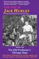 The One Is Jack Hurley, Volume Two