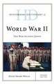 Wells, A: Historical Dictionary of World War II