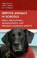 Papalia, A: Service Animals in Schools