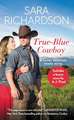 True-Blue Cowboy: Includes a bonus novella