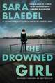 The Drowned Girl (previously published as Only One Life)