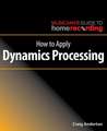 How to Apply Dynamics Processing