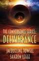 The Convergence Series: Deliverance, Volume 1