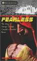 Fearless: The Story of George Chuvalo, Canada's Greatest Boxer