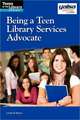 Being a Teen Library Services Advocate