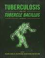 Tuberculosis and the Tubercle Bacillus Second Edition