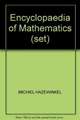 Encyclopaedia of Mathematics (set)