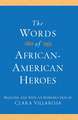 The Words of African-American Heroes